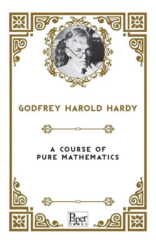 A Course of Pure Mathematics