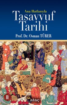 Ana Hatlarıyla Tasavvuf Tarihi