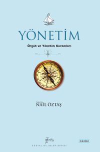 Yönetim & Örgüt ve Yönetim Kuramları