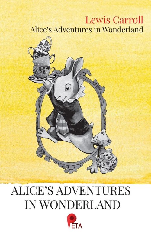 Alice's Adventures in Wonderland (Lewis Carroll) Fiyatı, Yorumları