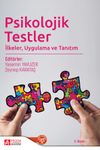 Psikolojik Testler & İlkeler, Uygulama ve Tanıtım
