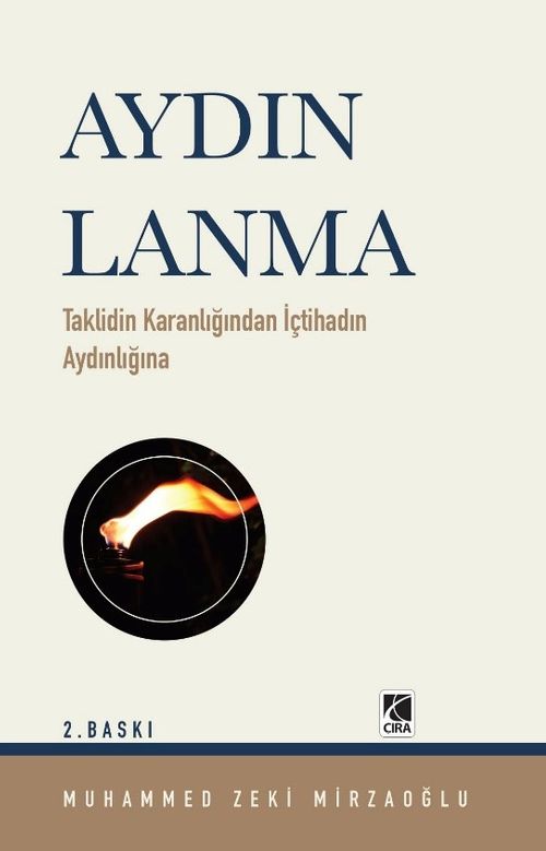 Aydınlanma & Taklidin Karanlığından İçtihadın Aydınlığına