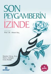 Son Peygamberin İzinde