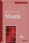 Anahatlarıyla Mantık / Dr. İbrahim &Ccedil;apak