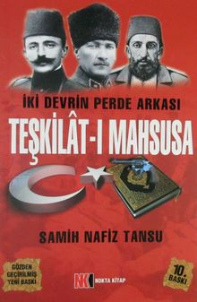 Teşkilat-ı Mahsusa - İki Devrin Perde Arkası