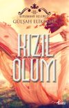 Kızıl &Ouml;l&uuml;m / G&uuml;nebakan &Uuml;&ccedil;lemesi III