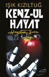 Kenz-ul Hayat & Hayatın Sırrı