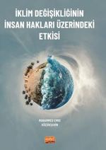 İklim Değişikliğinin İnsan Hakları Üzerindeki Etkisi