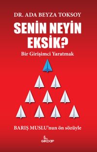 Senin Neyin Eksik?