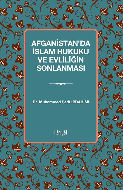 Afganistan'da İslam Hukuku ve Evliliğin Sonlanması