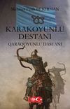 Karakoyunlu Destanı & Qaraqoyunlu Destanı