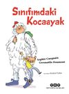 Sınıfımdaki Kocaayak