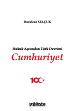 Hukuk Açısından Türk Devrimi: Cumhuriyet