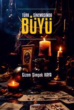Türk Sinemasında Büyü
