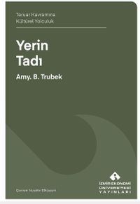 Yerin Tadı & Teruar Kavramına Kültürel Yolculuk