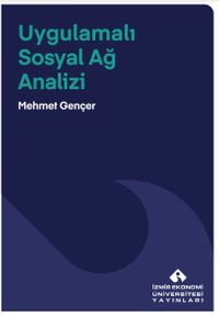 Uygulamalı Sosyal Ağ Analizi