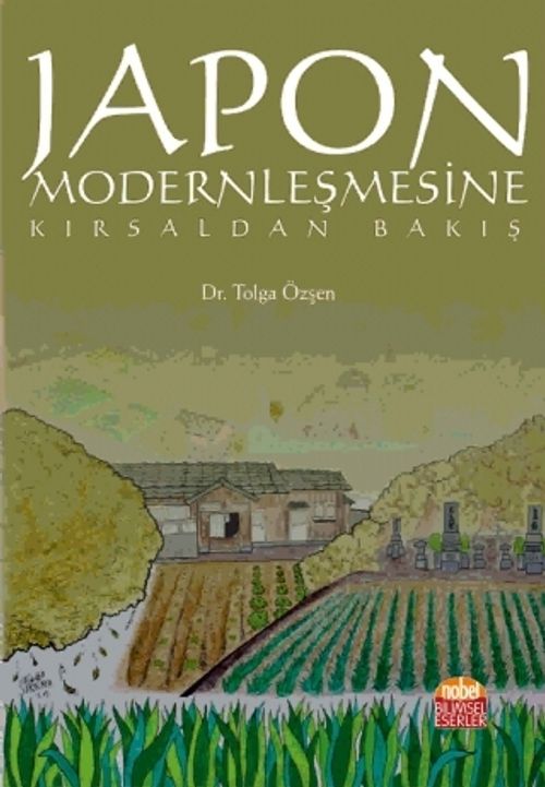 Japon Modernleşmesine Kırsaldan Bakış