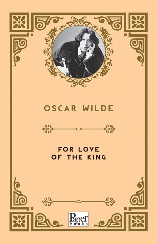 For Love of the King