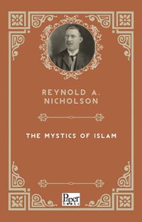 The Mystics of Islam