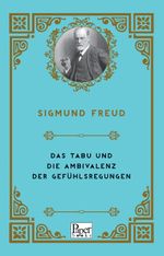 Das Tabu Und Die Ambivalenz Der Gefühlsregungen