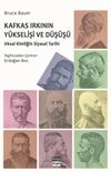 Kafkas Irkının Y&uuml;kselişi ve D&uuml;ş&uuml;ş&uuml; & Irksal Kimliğin Siyasal Tarihi