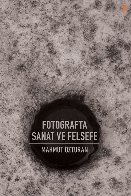 Fotoğrafta Sanat ve Felsefe  