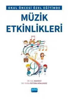 Okul Öncesi Özel Eğitimde Müzik Etkinlikleri