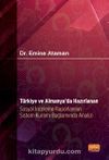 Türkiye ve Almanya’da Hazırlanan Sosyal İnceleme Raporlarının Sistem Kuramı Bağlamında Analizi