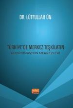 Türkiye'de Merkez Teşkilatın Koordinasyon Merkezleri