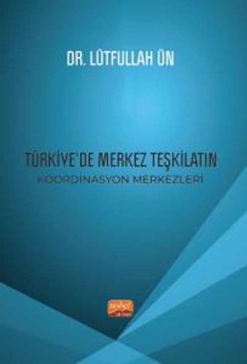 Türkiye'de Merkez Teşkilatın Koordinasyon Merkezleri