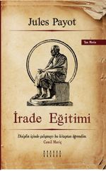 İrade Eğitimi (Tam Metin)