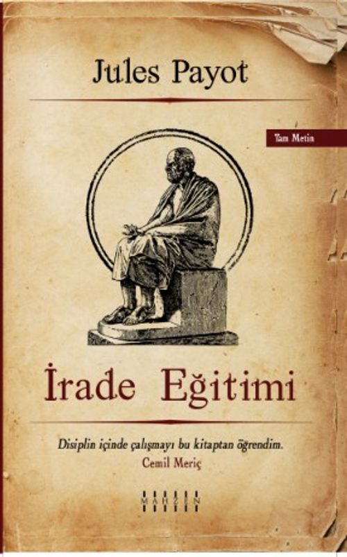 İrade Eğitimi (Tam Metin)