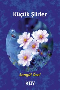 Küçük Şiirler