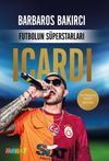Futbolun S&uuml;perstarları Icardi