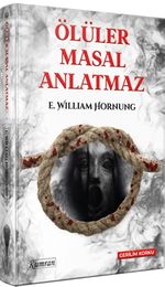 Ölüler Masal Anlatmaz