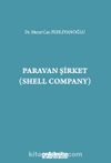 Paravan Şirket (Shell Company)