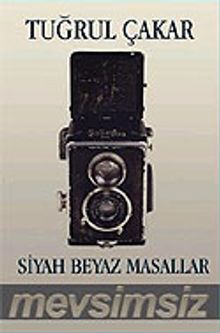 Siyah Beyaz Masallar