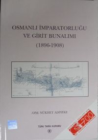 Osmanlı İmparatorluğu ve Girit Bunalımı (1896-108) / 36-F-7