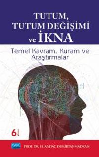 Tutum, Tutum Değişim ve İkna