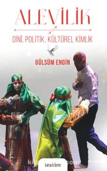 Alevilik & Dini, Politik, Kültürel Kimlik