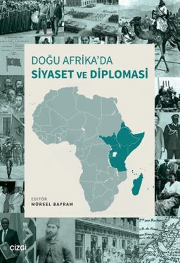 Doğu Afrika’da Siyaset ve Diplomasi