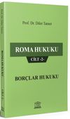 Roma Hukuku Cilt 2 / Bor&ccedil;lar Hukuku