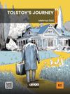 Tolstoy&rsquo;s Journey (b1-b2)