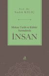 Mekan Tarih ve K&uuml;lt&uuml;r Sarmalında İnsan