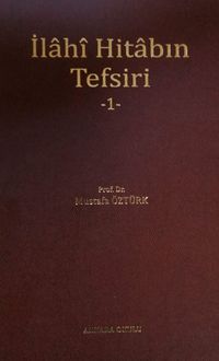 İlahi Hitabın Tefsiri 1