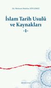 İslam Tarih Usulü ve Kaynakları 1