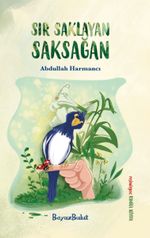 Sır Saklayan Saksağan       