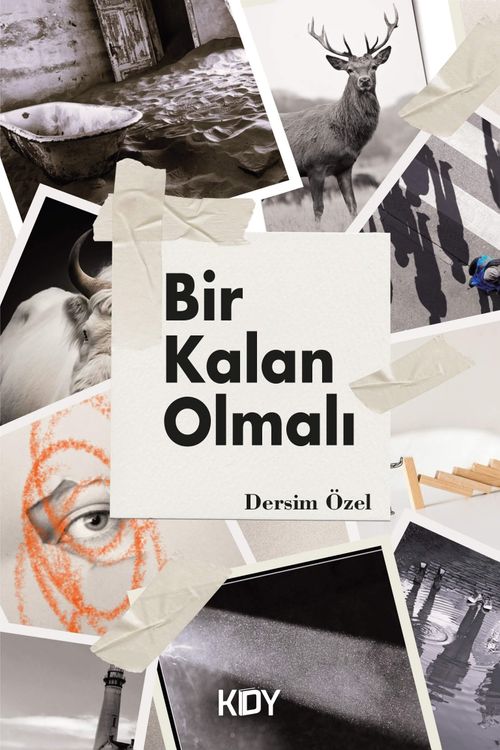 Bir Kalan Olmalı