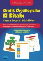 Grafik Örgütleyiciler El Kitabı & Yazma Becerisi Etkinlikleri