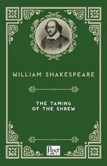 The Taming of The Shrew